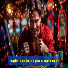 login porto seguro corretor